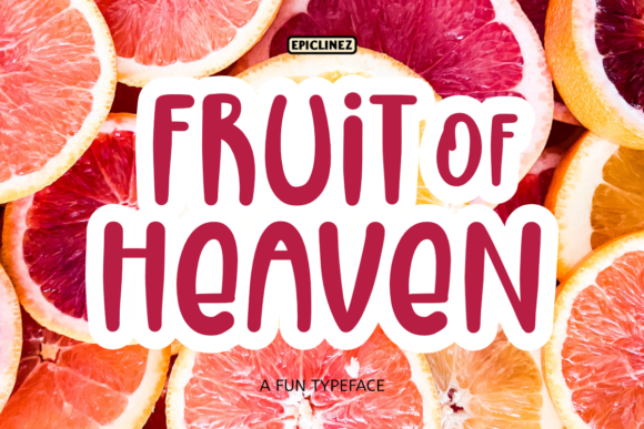 Fruit of Heaven Font Review