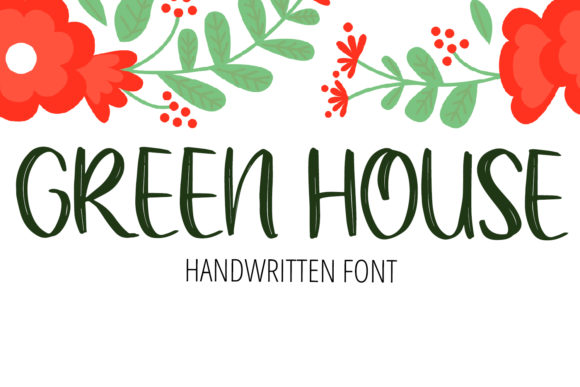Green House Font Review