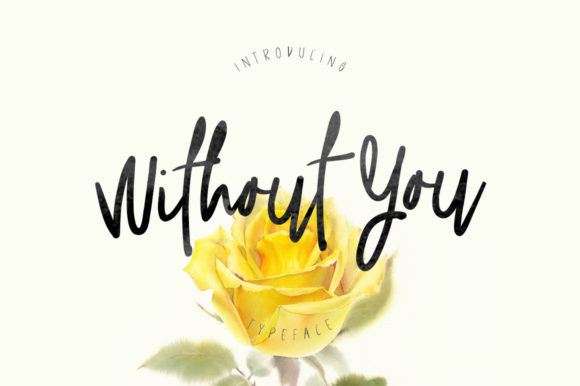 Without You Font: A Handwritten Touch